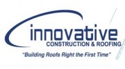 Innovative Construction & Roofing
